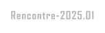 Rencontre-2025.01